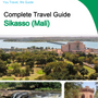 The city trip guide for Sikasso (Mali)
