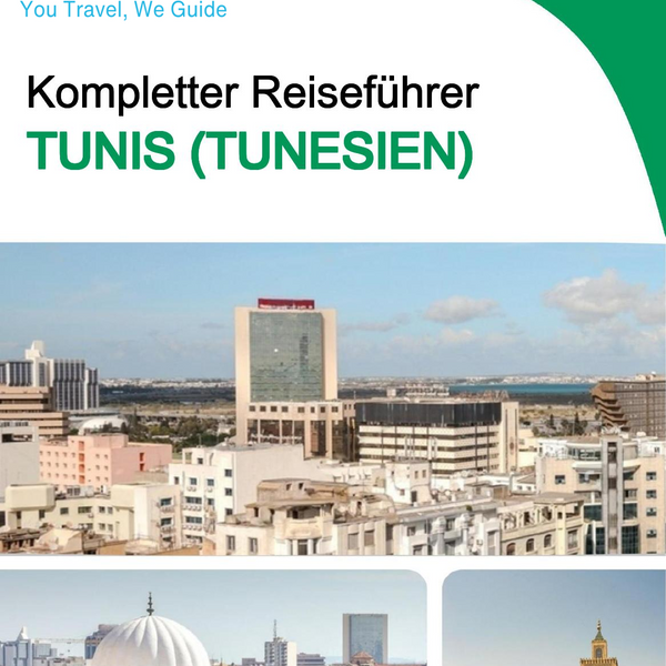 The city trip guide for Tunis (Tunisia)