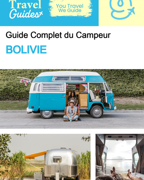 The complete camper guide for Bolivia