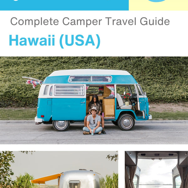 The complete camper guide for Hawaii (USA)