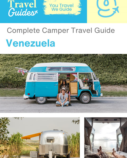 The complete camper guide for Venezuela