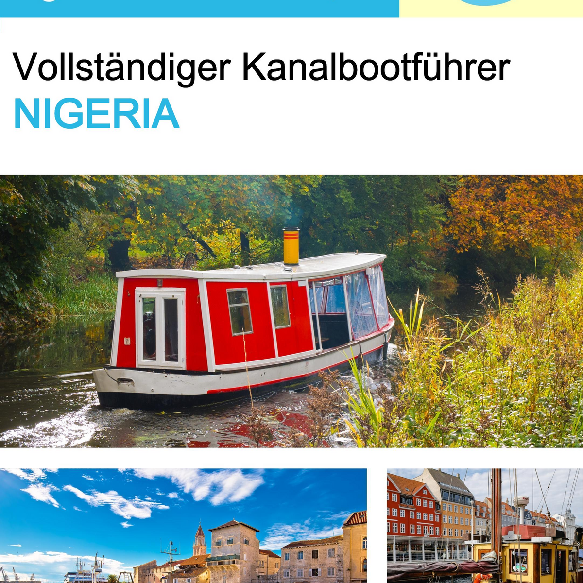 The complete canal boat guide for Nigeria