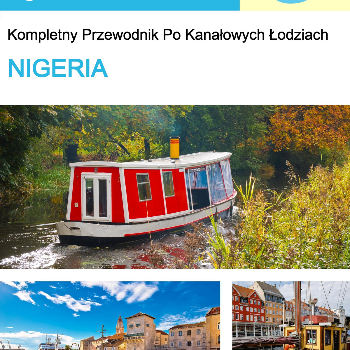 The complete canal boat guide for Nigeria