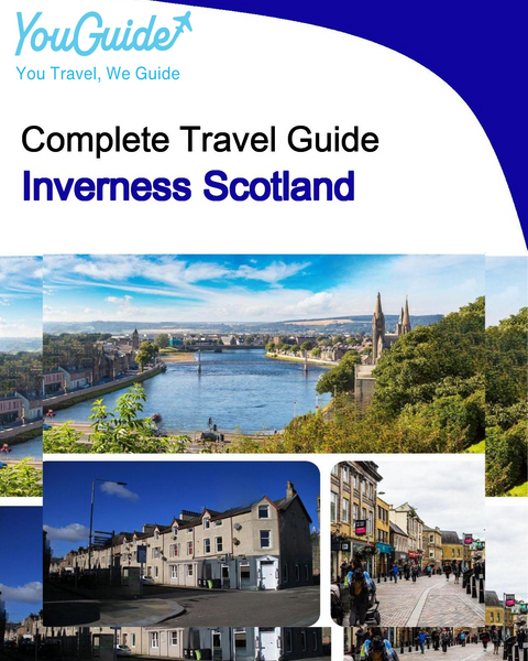 The complete city trip guide for Inverness (Scotland)
