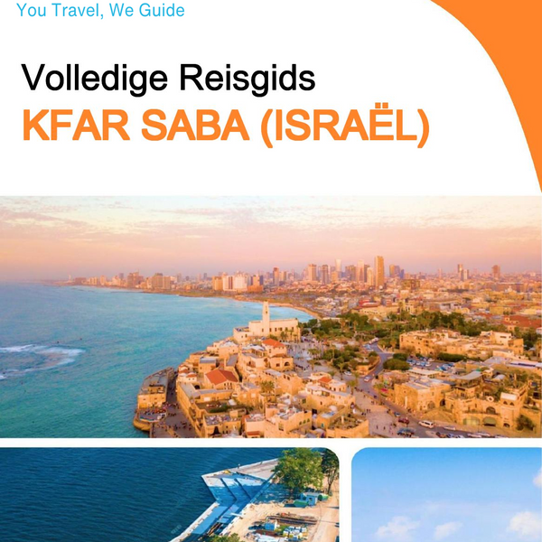 The complete city trip guide for Kfar Saba (Israel)