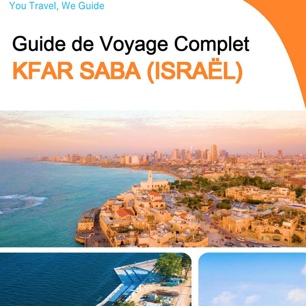 The complete city trip guide for Kfar Saba (Israel)