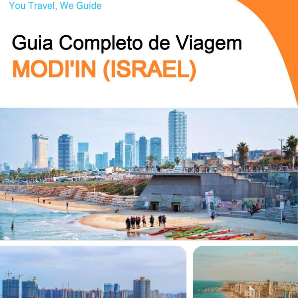 The complete city trip guide for Modi'in (Israel)