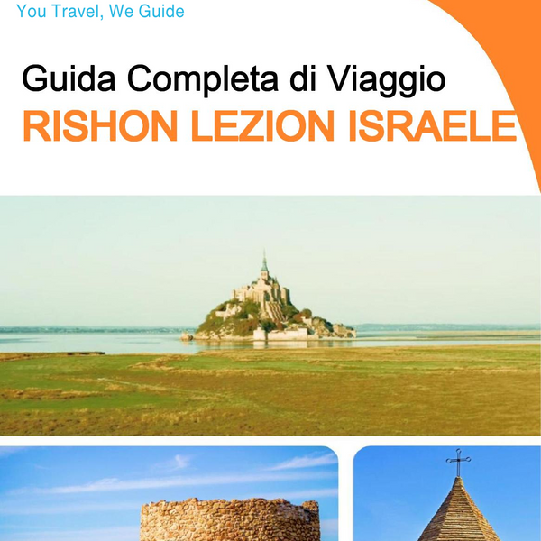 The complete city trip guide for Rishon LeZion (Israel)
