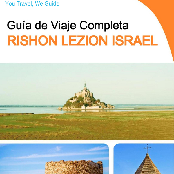 The complete city trip guide for Rishon LeZion (Israel)
