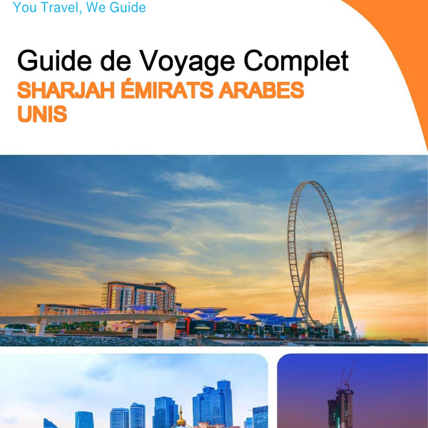 The complete city trip guide for Sharjah (United Arab Emirates)