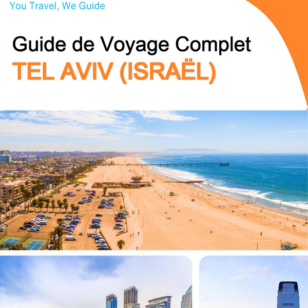 The complete city trip guide for Tel Aviv (Israel)