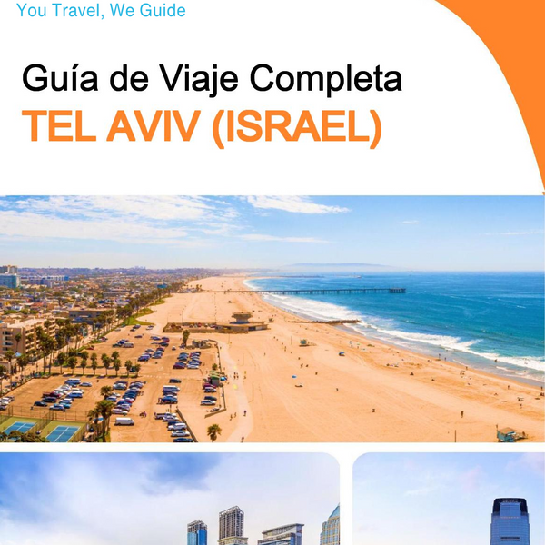 The complete city trip guide for Tel Aviv (Israel)