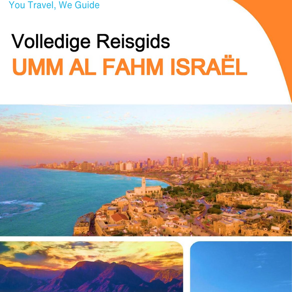 The complete city trip guide for Umm al Fahm (Israel)