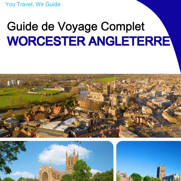 The complete city trip guide for Worcester (England)