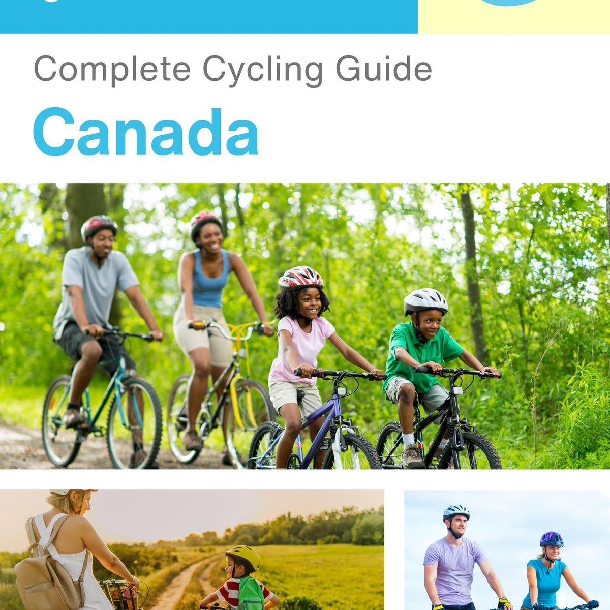 The complete cyclist travel guide for Canada