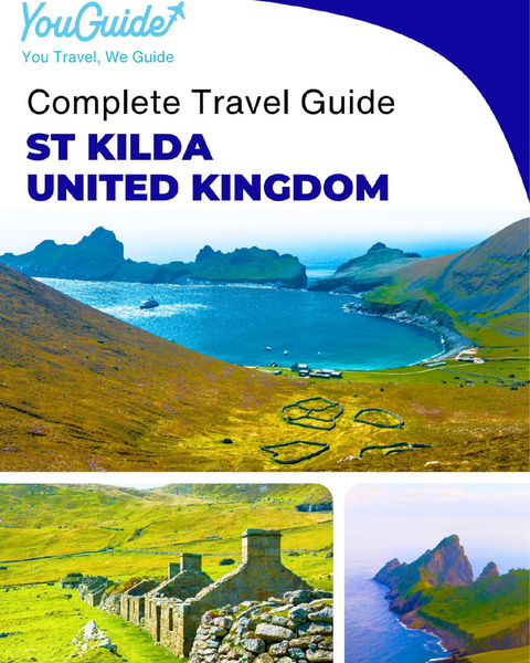 The complete island guide for St Kilda (Scotland - United Kingdom)
