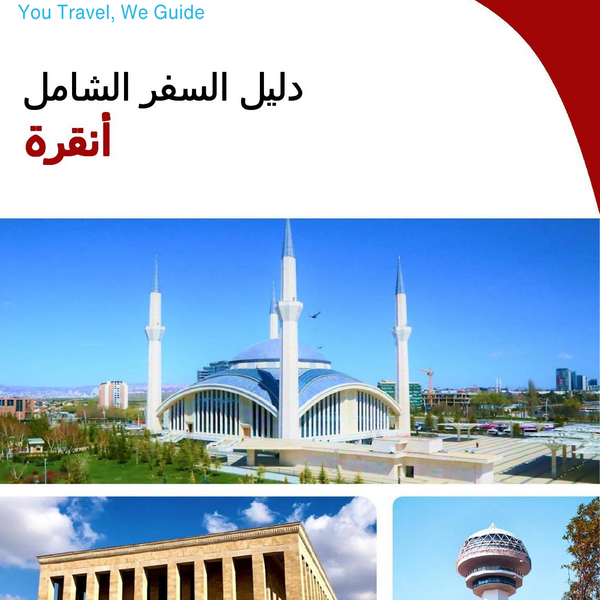 The complete travel guide for Ankara