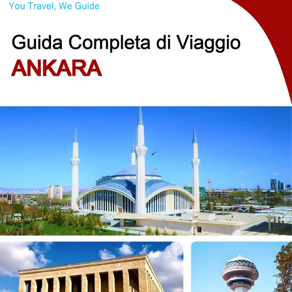 The complete travel guide for Ankara