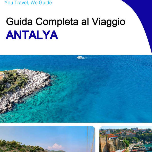 The complete travel guide for Antalya