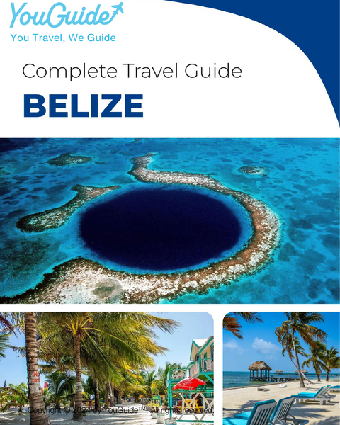 The complete travel guide for Belize