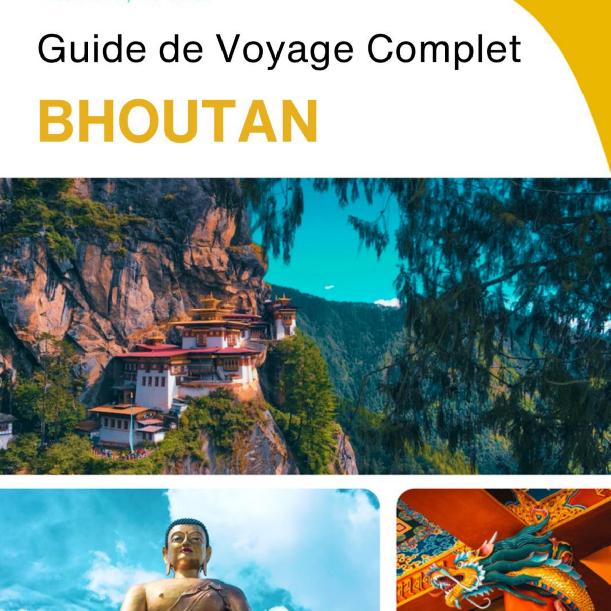The complete travel guide for Bhutan