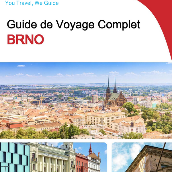 The complete travel guide for Brno