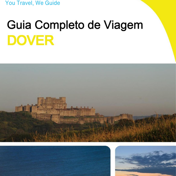 The complete travel guide for Dover