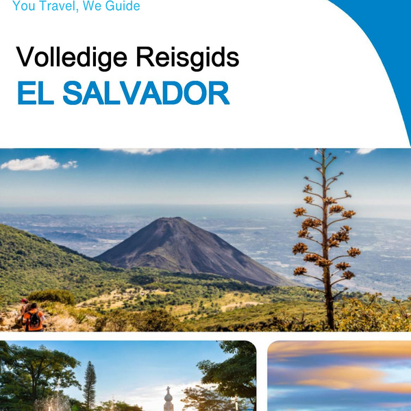 The complete travel guide for El Salvador