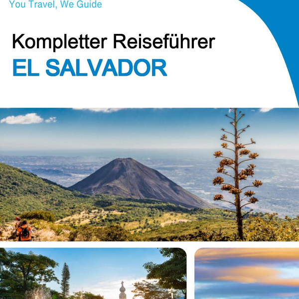 The complete travel guide for El Salvador