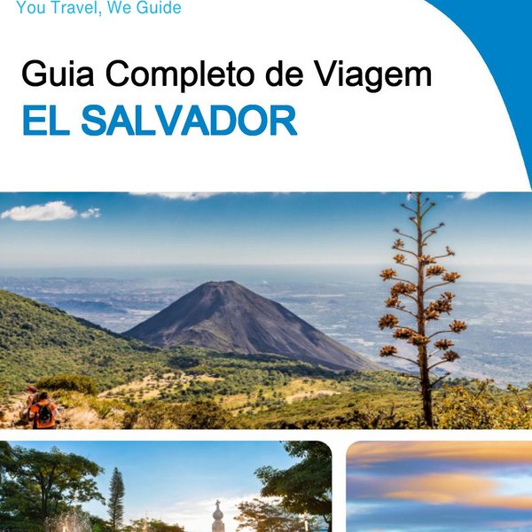 The complete travel guide for El Salvador
