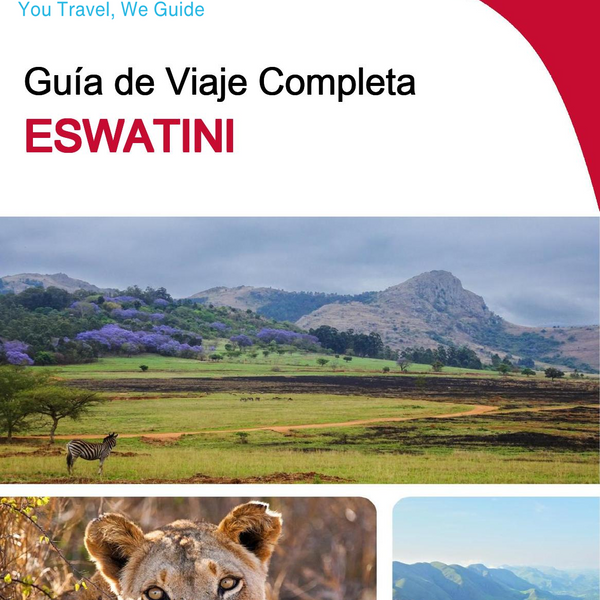 The complete travel guide for Eswatini