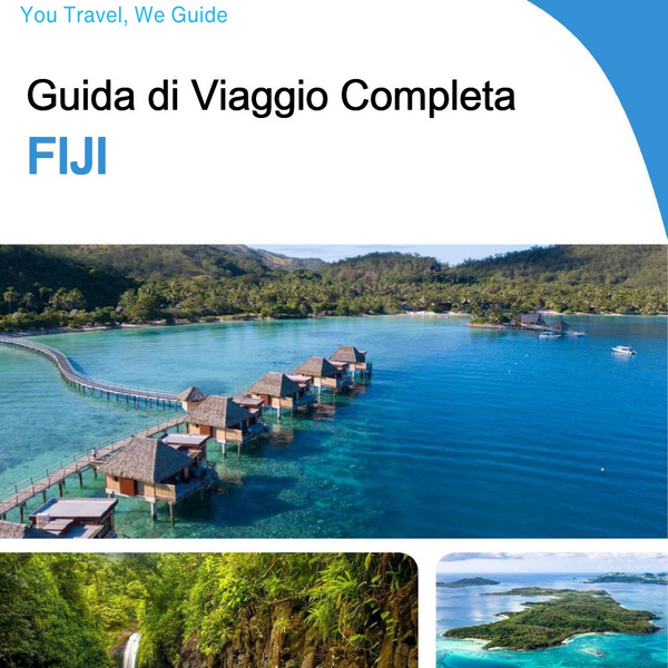 The complete travel guide for Fiji