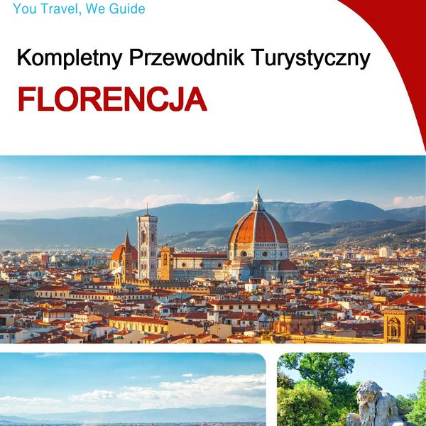 The complete travel guide for Florence