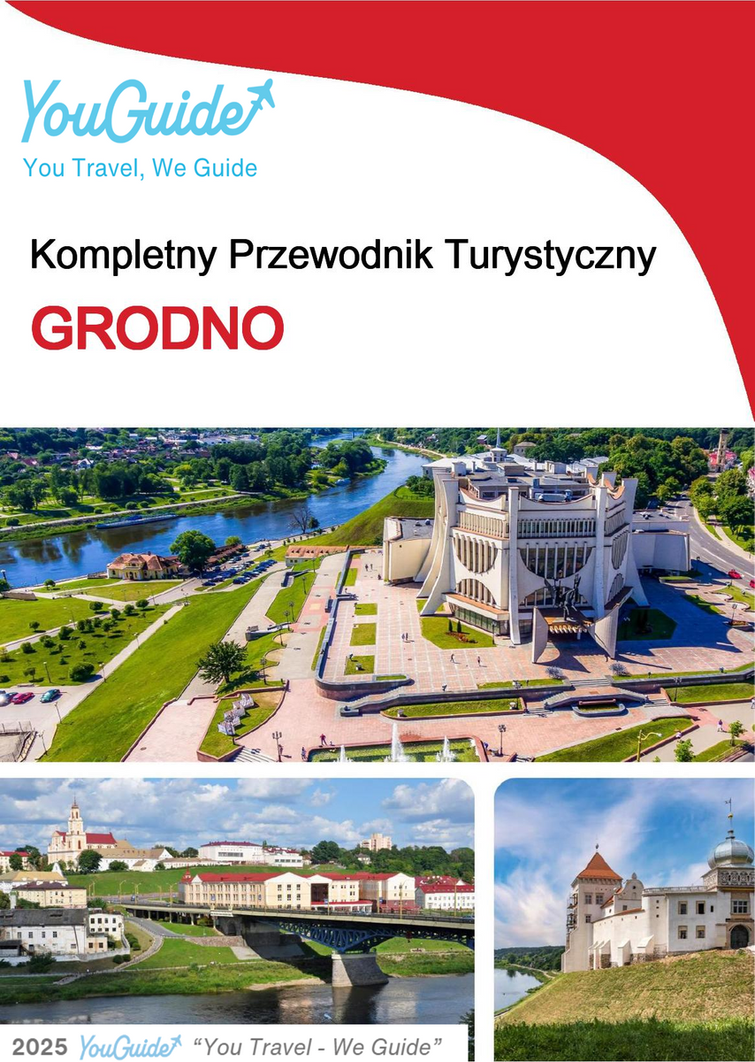 The complete travel guide for Grodno