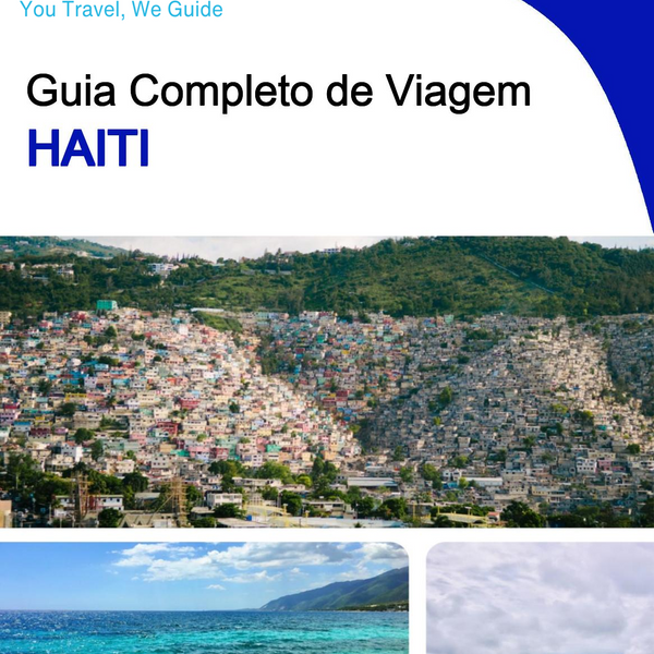 The complete travel guide for Haiti