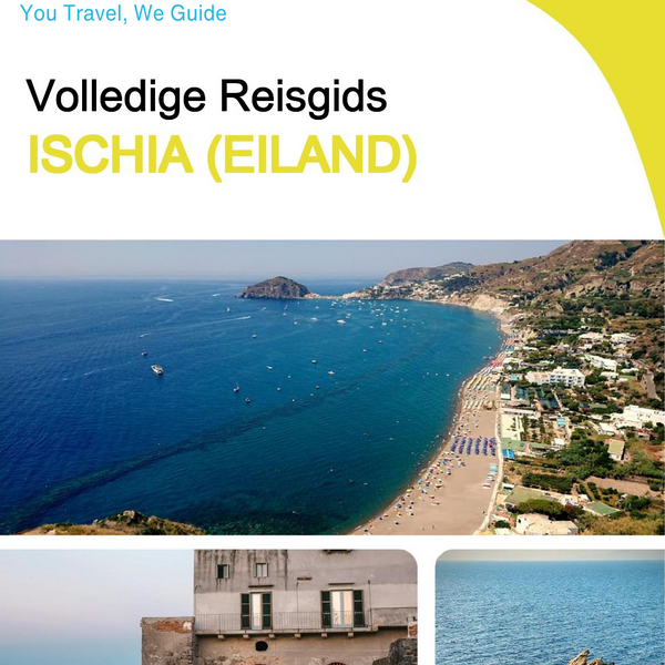The complete travel guide for Ischia (Island)
