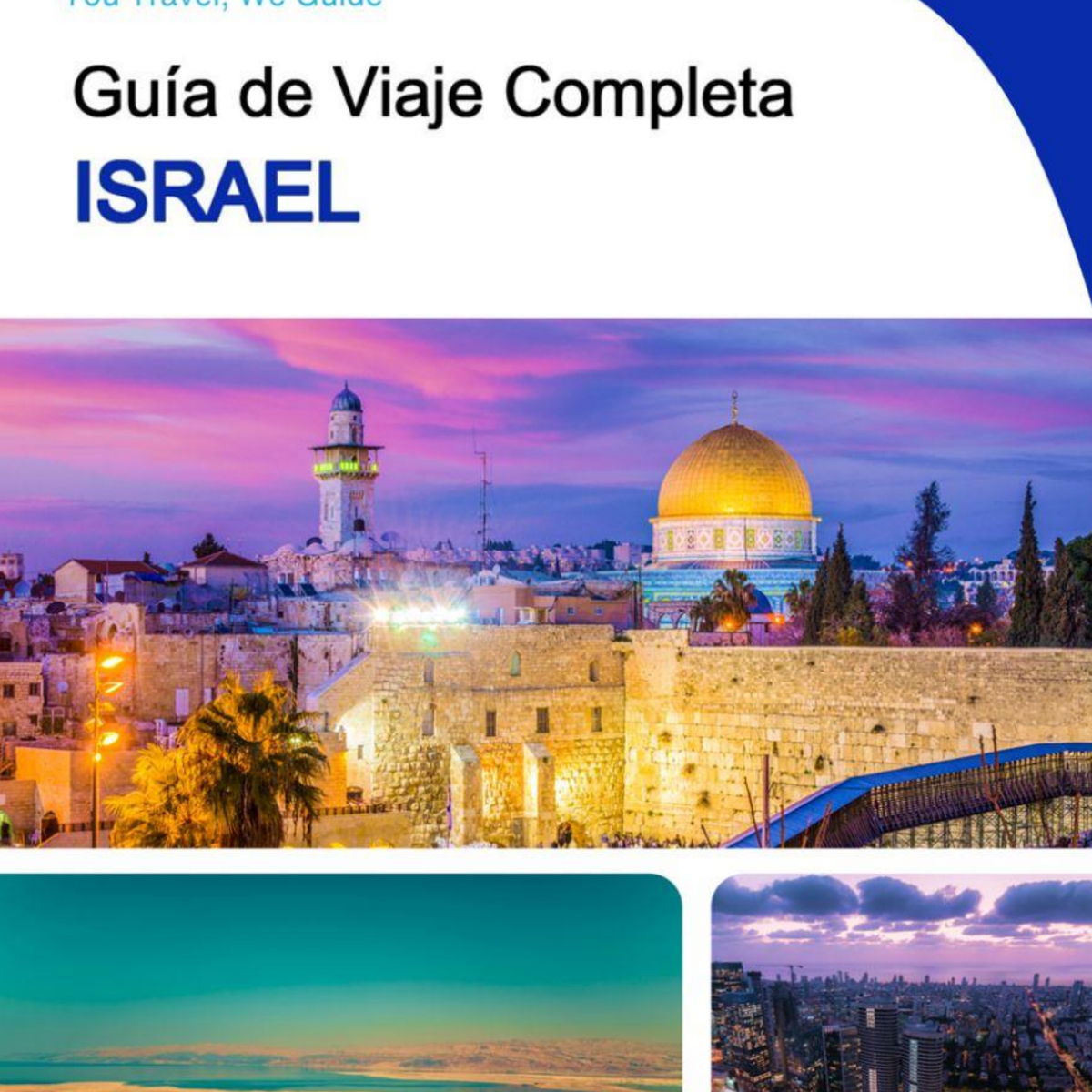 The complete travel guide for Israel