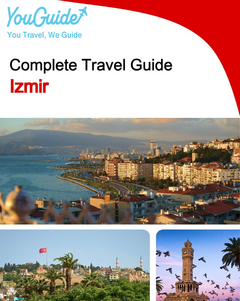 The complete travel guide for Izmir