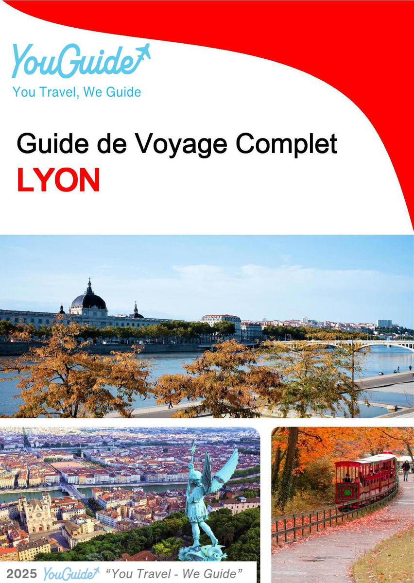 The complete travel guide for Lyon