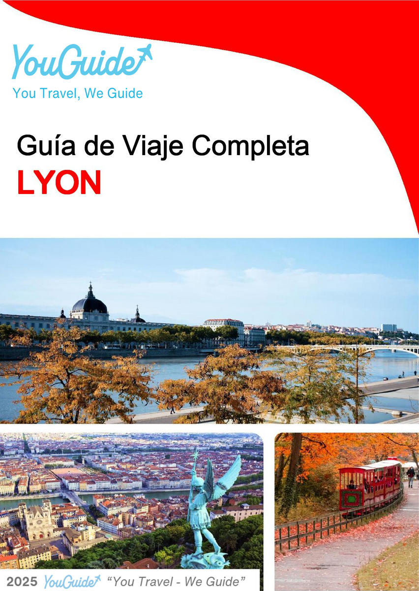 The complete travel guide for Lyon