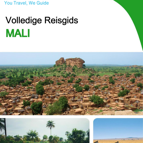 The complete travel guide for Mali