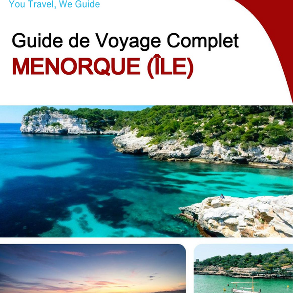 The complete travel guide for Menorca (island)