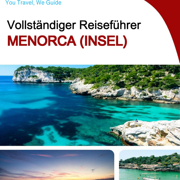 The complete travel guide for Menorca (island)