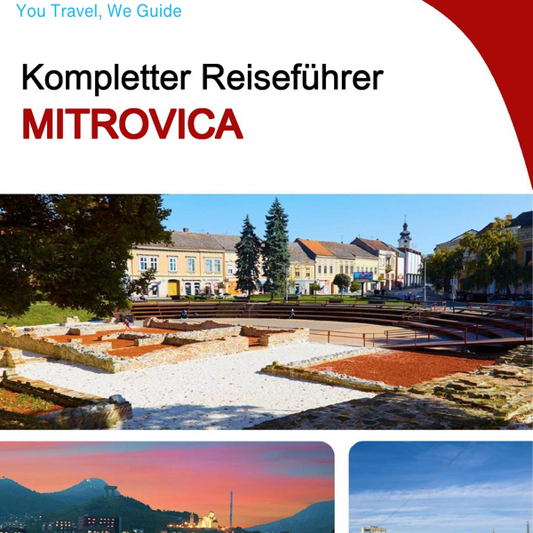 The complete travel guide for Mitrovica