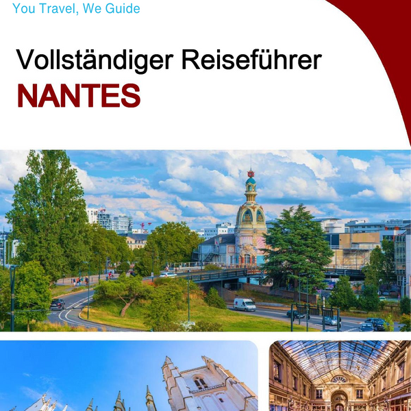 The complete travel guide for Nantes