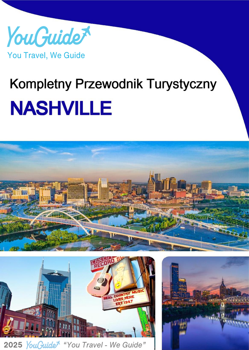 The complete travel guide for Nashville