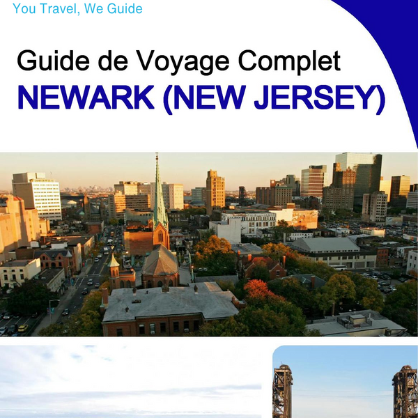 The complete travel guide for Newark (NEW JERSEY)
