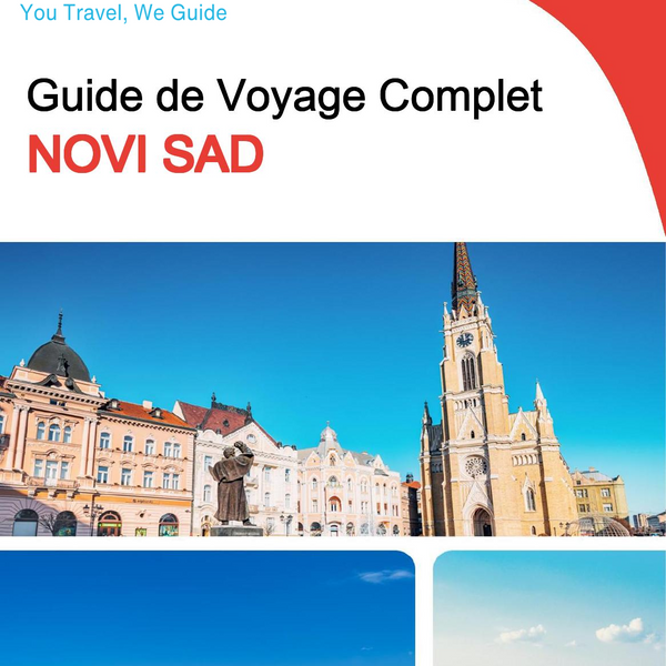 The complete travel guide for Novi Sad