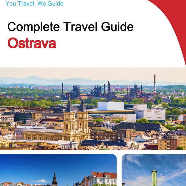 The complete travel guide for Ostrava