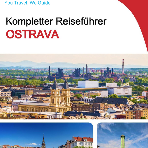 The complete travel guide for Ostrava